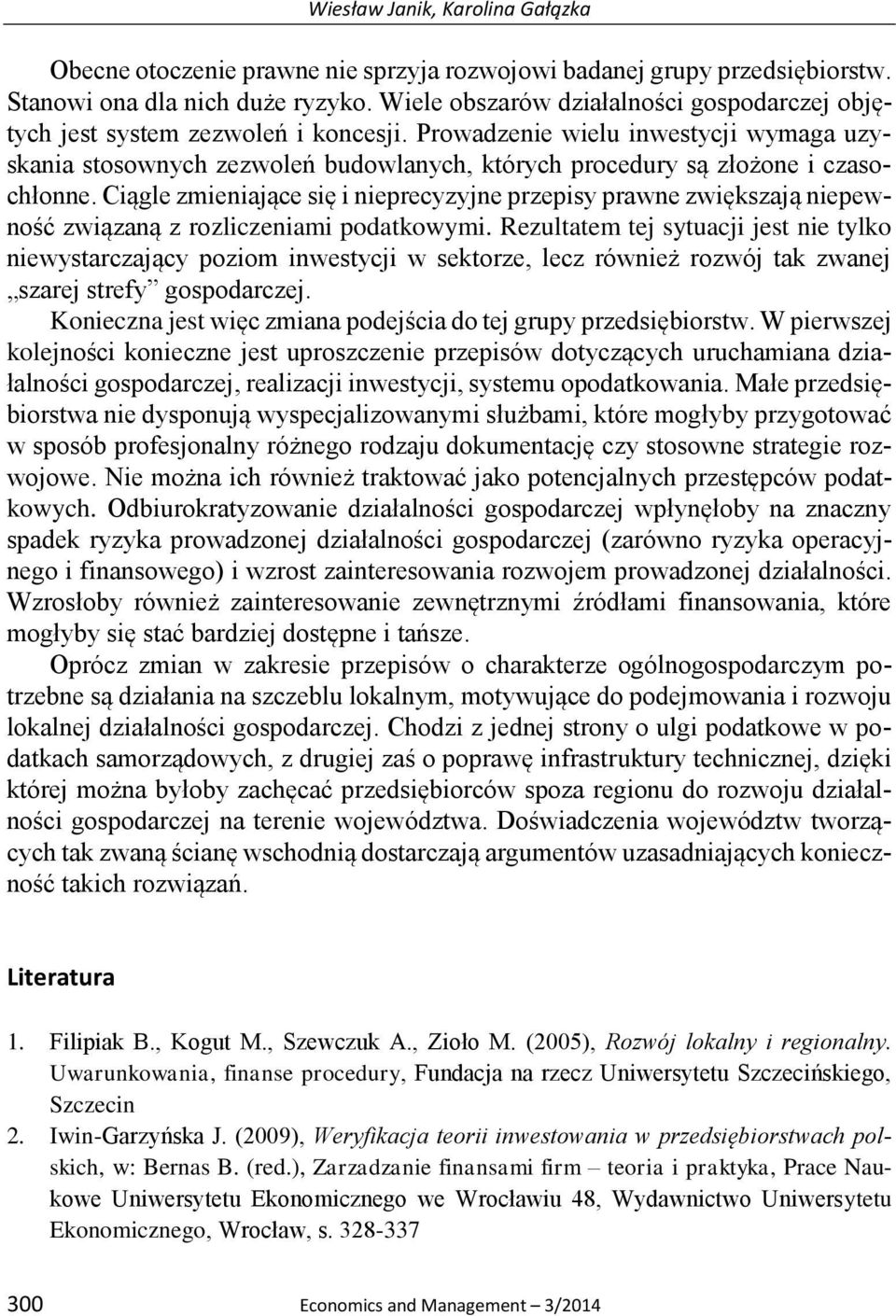 Prowadzenie wielu inwestycji wymaga uzyskania stosownych zezwoleń budowlanych, których procedury są złożone i czasochłonne.