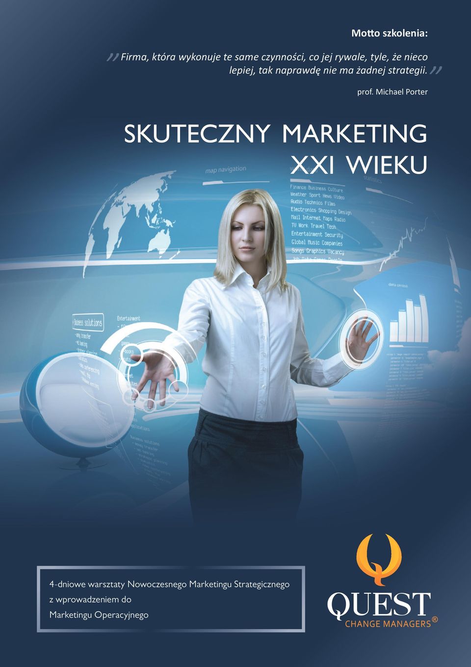 prof. Michael Porter SKUTECZNY MARKETING XXI WIEKU 4-dniowe warsztaty