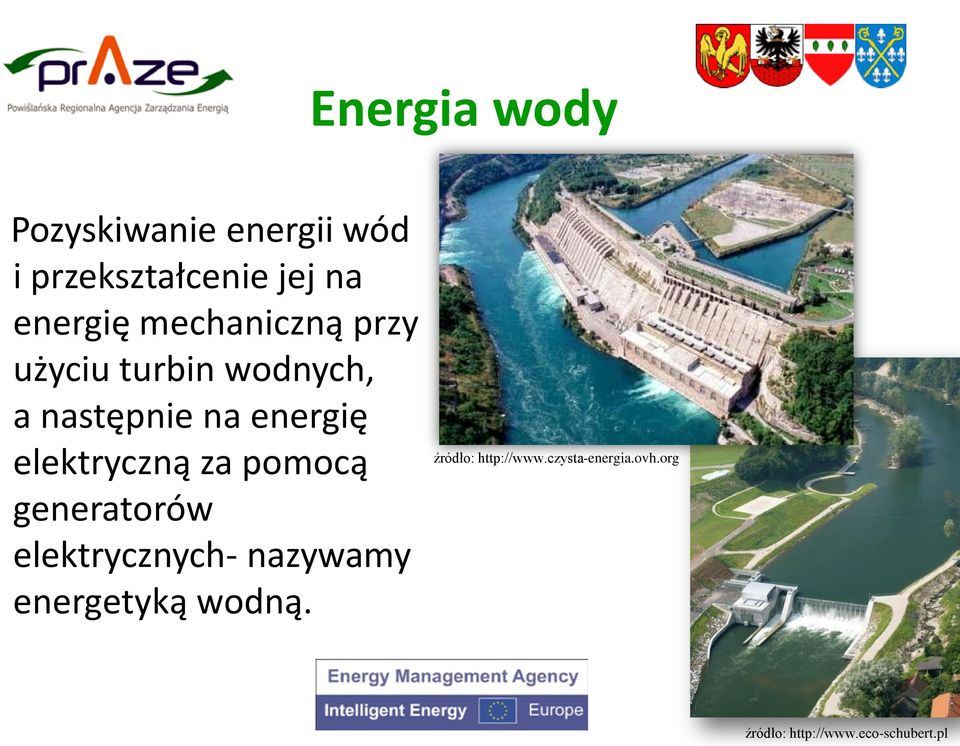 elektryczną za pomocą generatorów elektrycznych- nazywamy energetyką