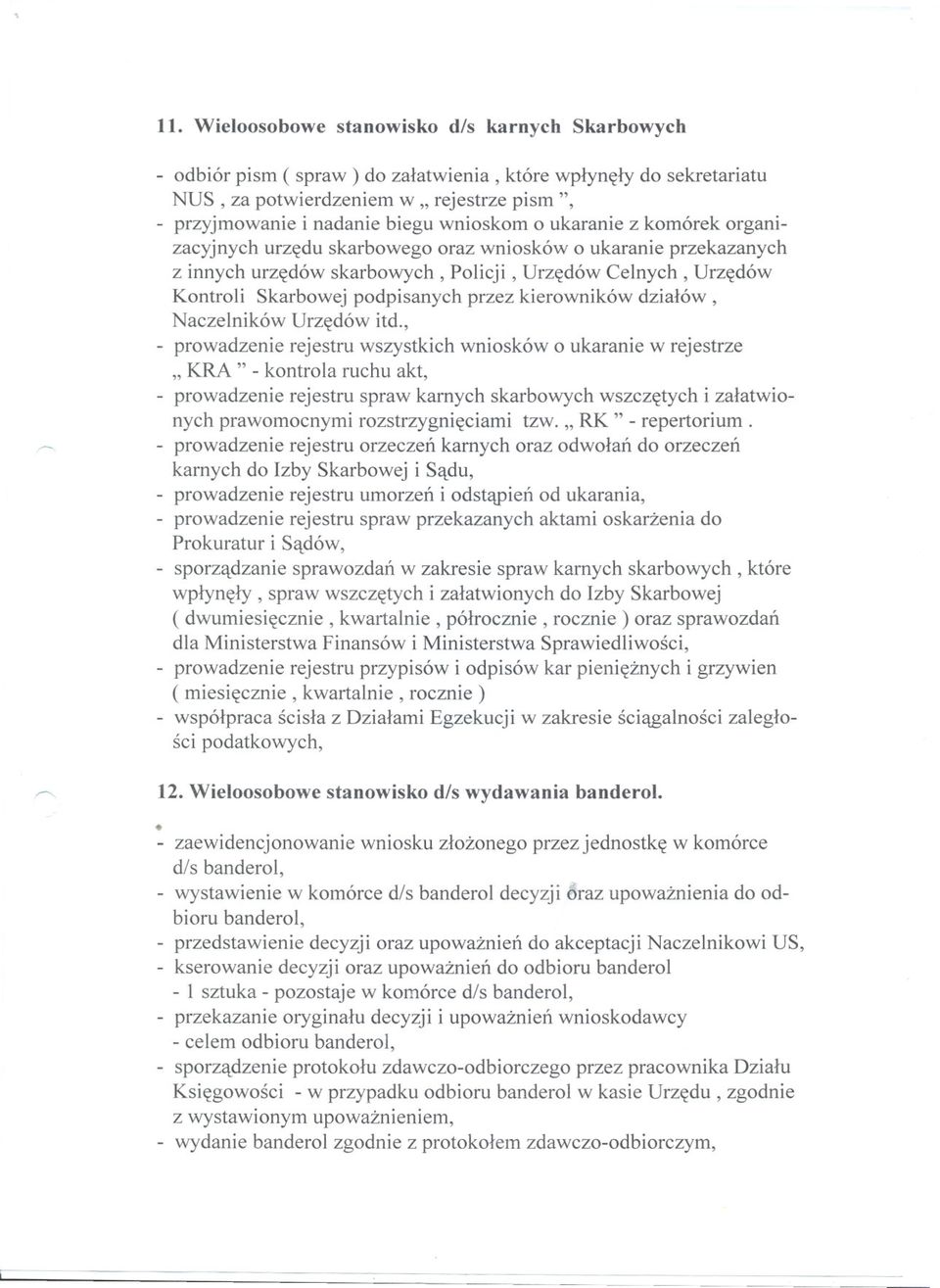 przez kierowników dzialów, Naczelników Urzedów itd.