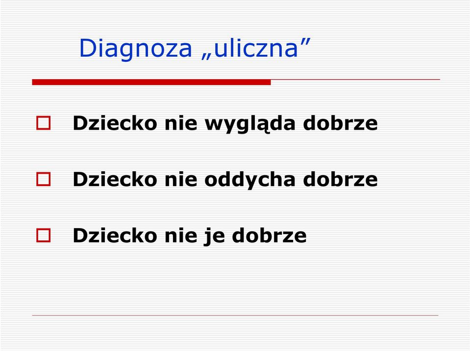dobrze Dziecko nie