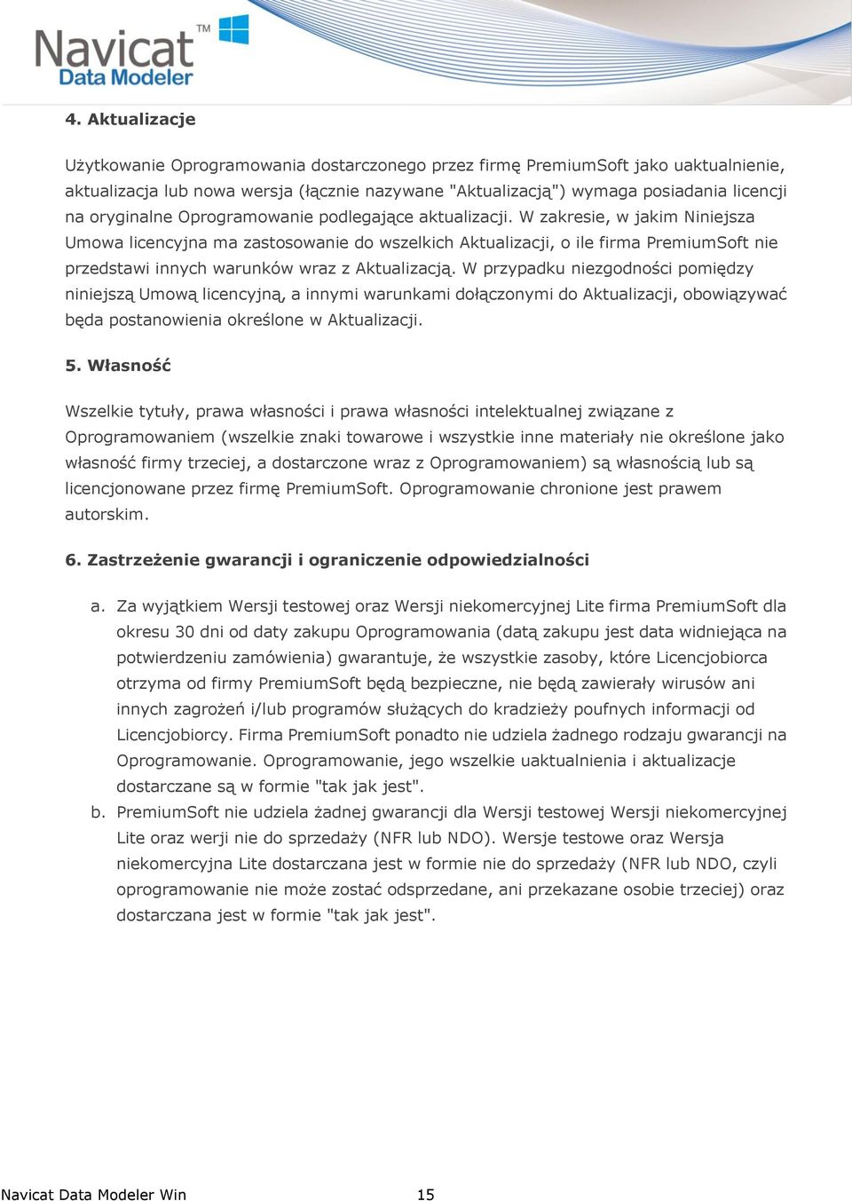 oryginalne Oprogramowanie podlegające aktualizacji.