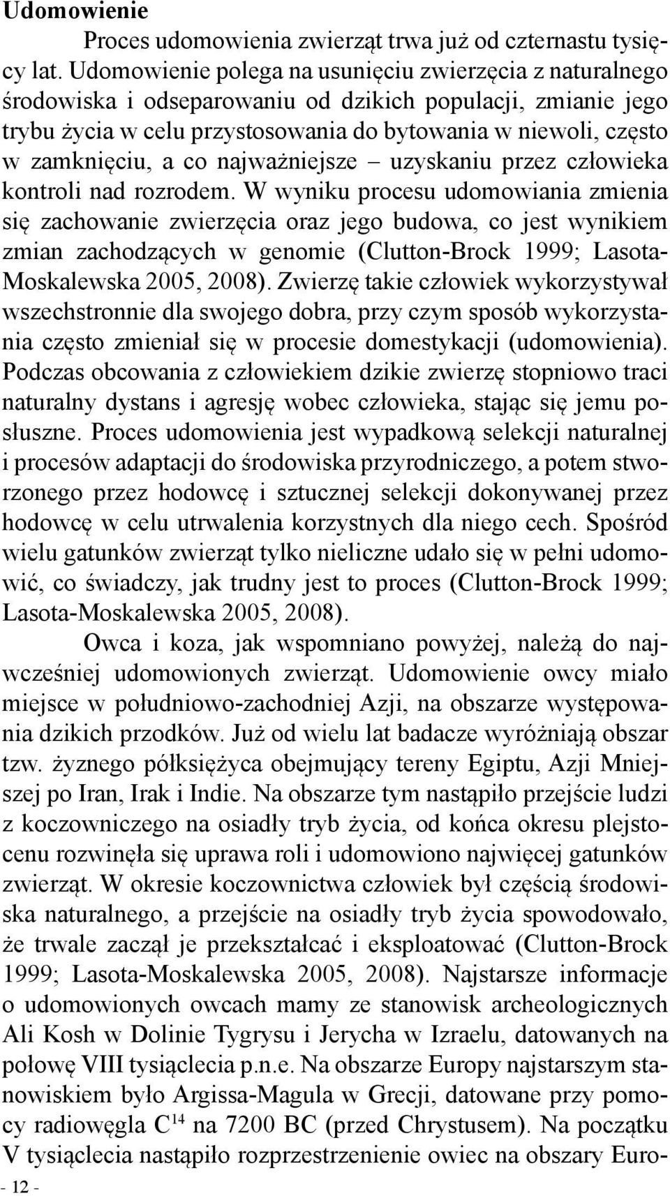 co najważniejsze uzyskaniu przez człowieka kontroli nad rozrodem.