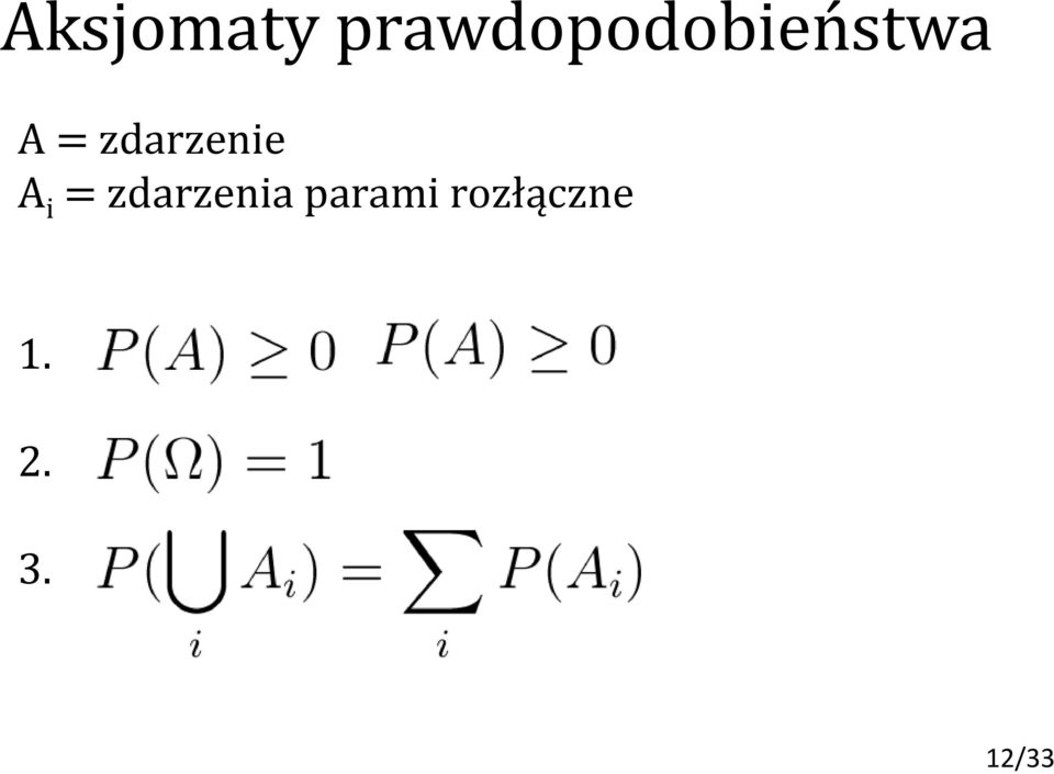 zdarzenie A i =