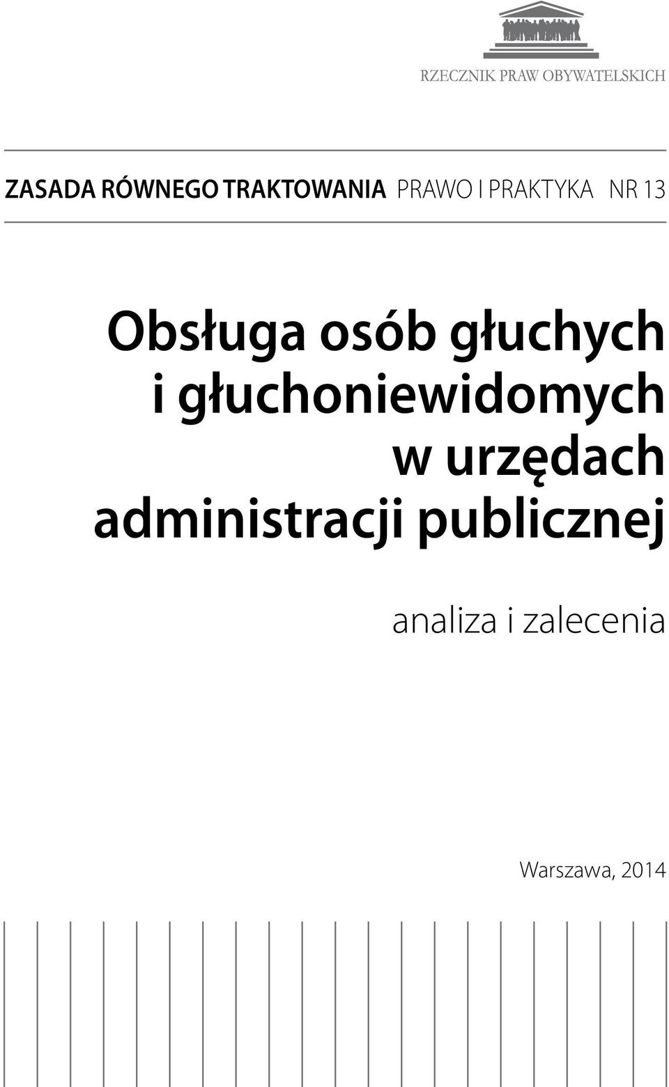 głuchoniewidomych w urzędach