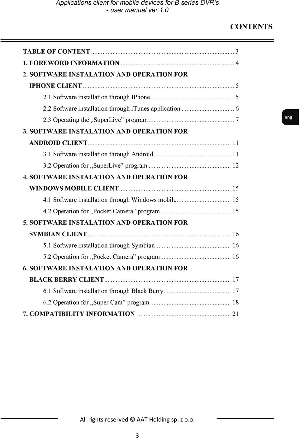 SOFTWARE INSTALATION AND OPERATION FOR ANDROID CLIENT... 11 3.1 Software installation through Android... 11 3.2 Operation for SuperLive program... 12 4.
