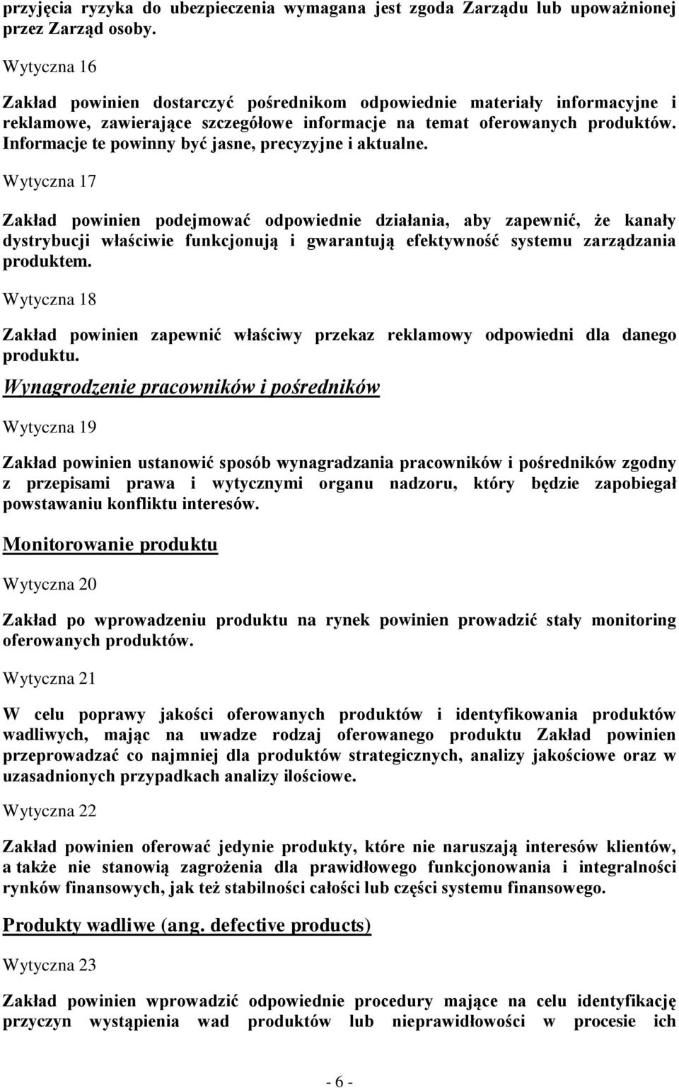 Informacje te powinny być jasne, precyzyjne i aktualne.