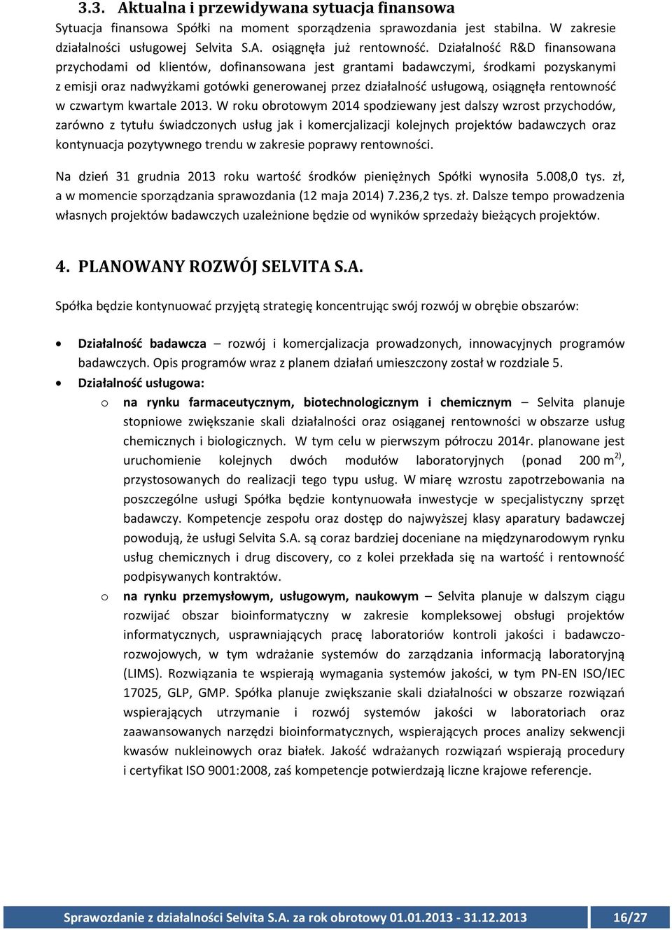 rentowność w czwartym kwartale 2013.