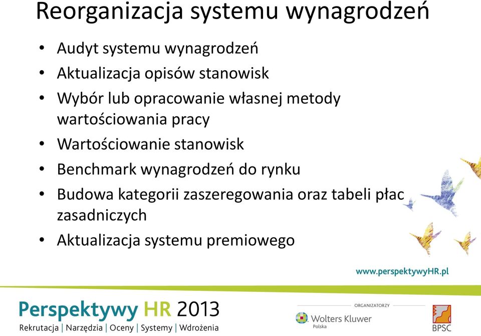 Wartościowanie stanowisk Benchmark wynagrodzeń do rynku Budowa kategorii