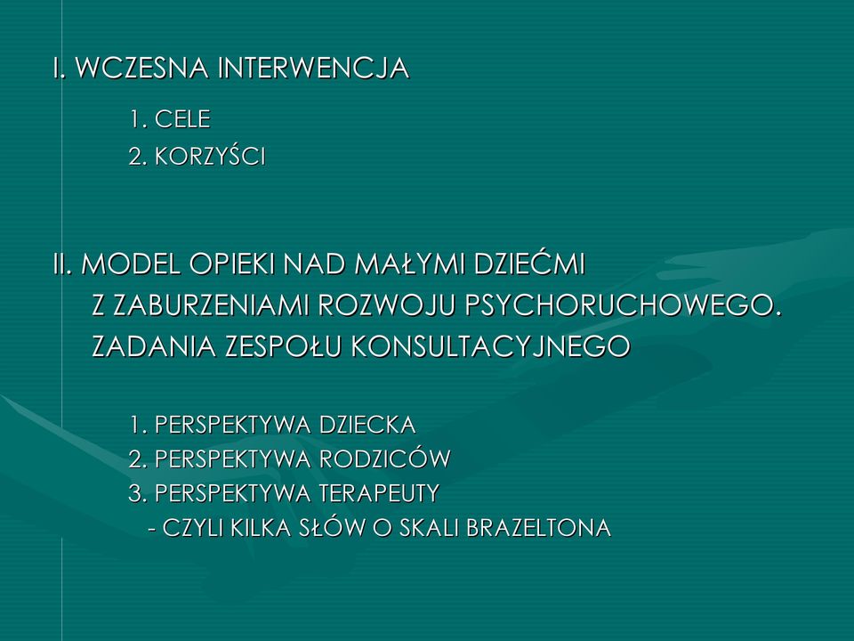 PSYCHORUCHOWEGO. ZADANIA ZESPOŁU KONSULTACYJNEGO 1.