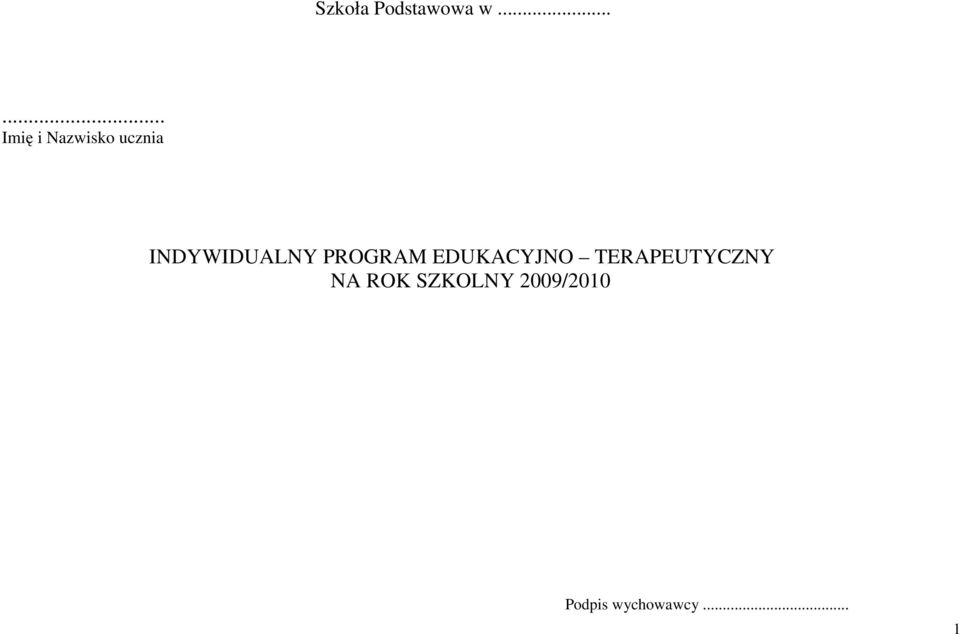 INDYWIDUALNY PROGRAM EDUKACYJNO