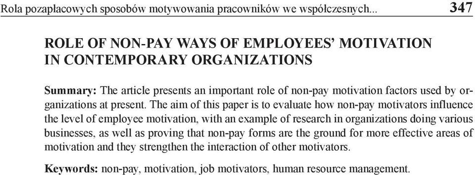 by organizations at present.