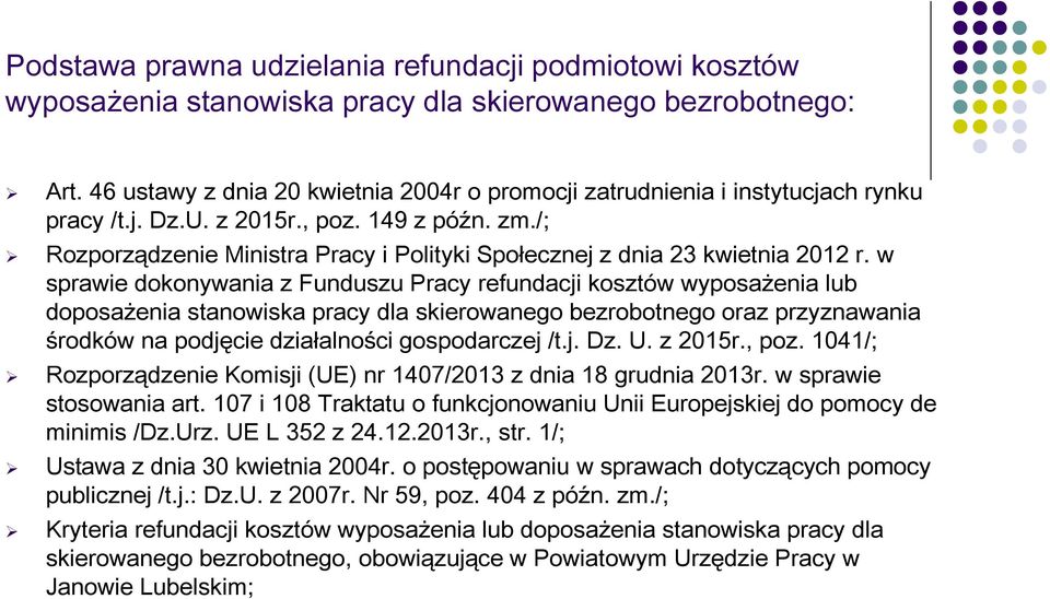 /; Rozporządzenie Ministra Pracy i Polityki Społecznej z dnia 23 kwietnia 2012 r.