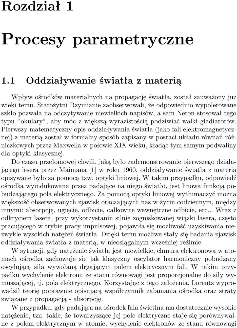 walki gladiatorów.
