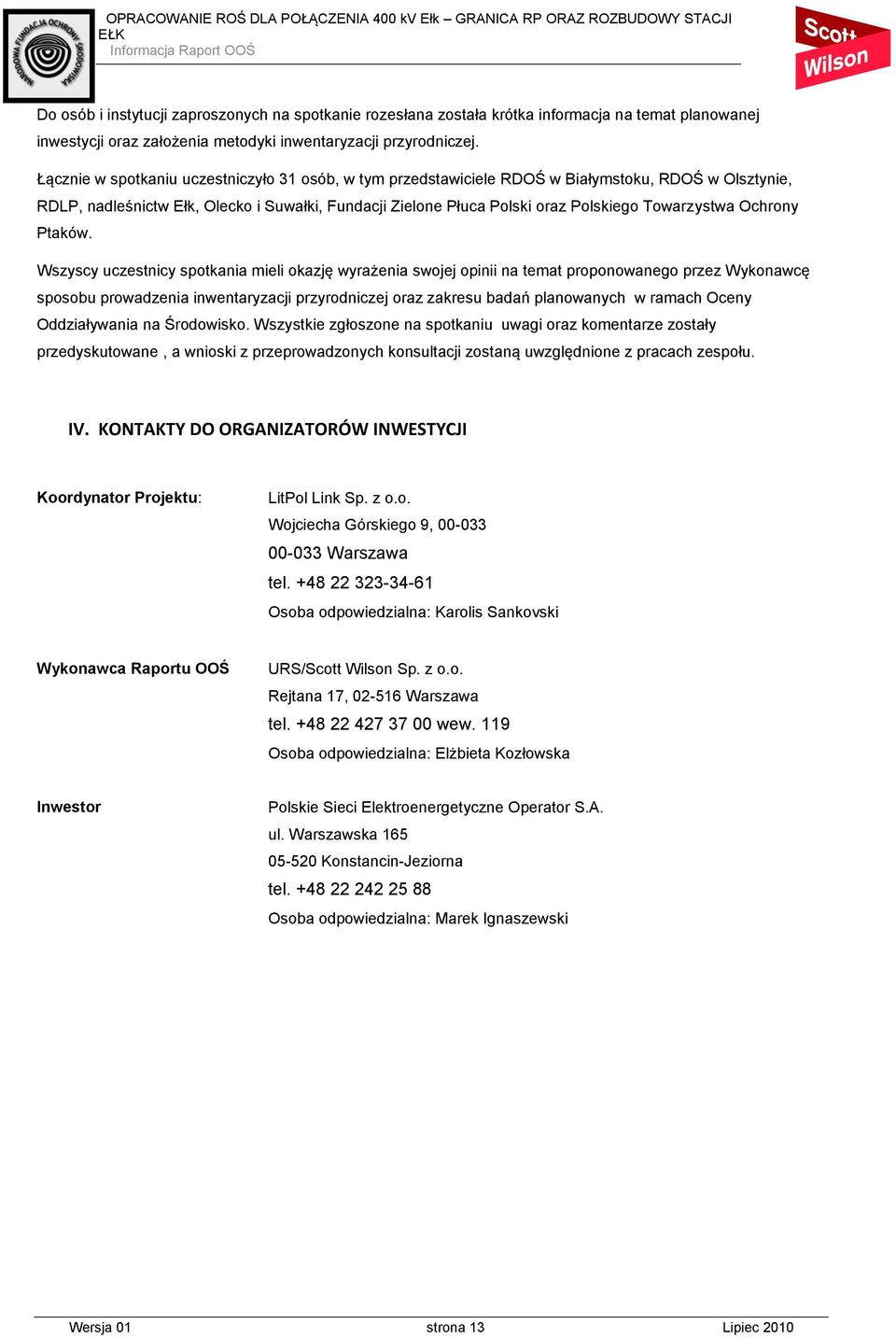 Towarzystwa Ochrony Ptaków.