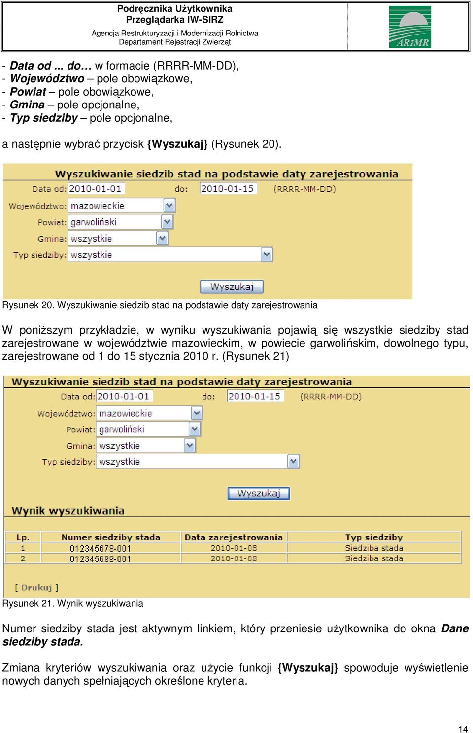 (Rysunek 20). Rysunek 20.