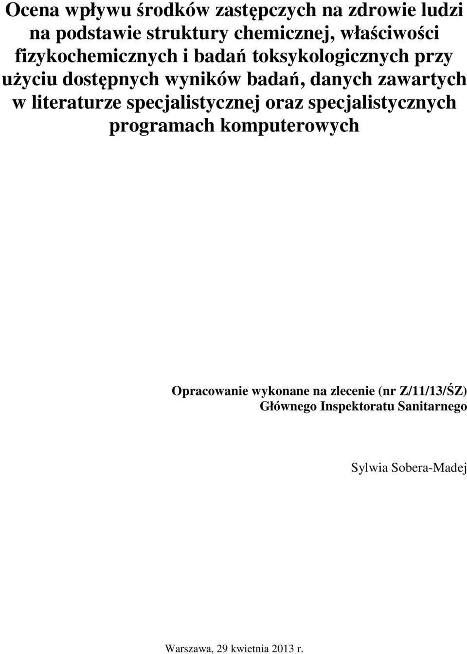 literaturze specjalistycznej oraz specjalistycznych programach komputerowych pracowanie wykonane na