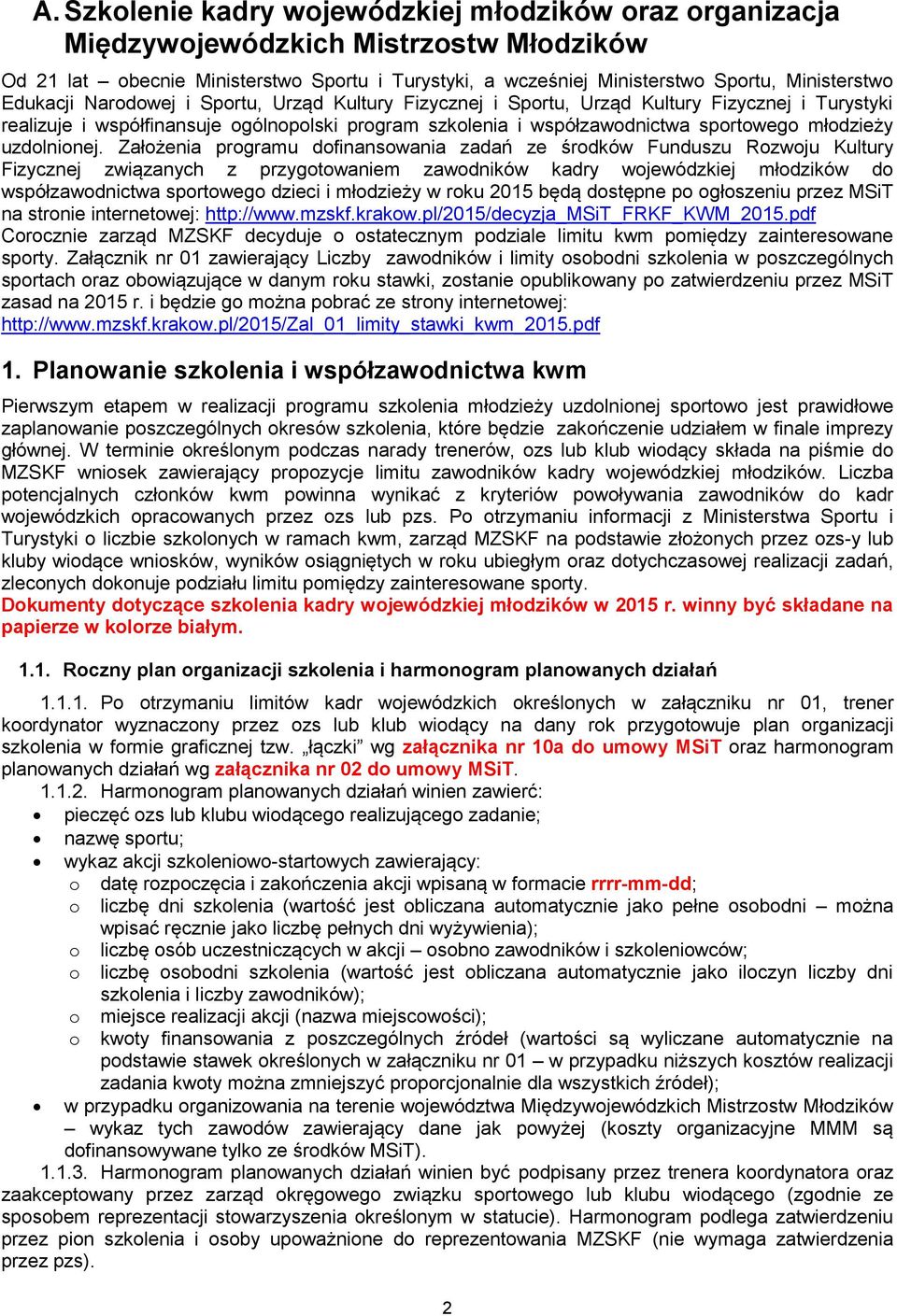 uzdolnionej.
