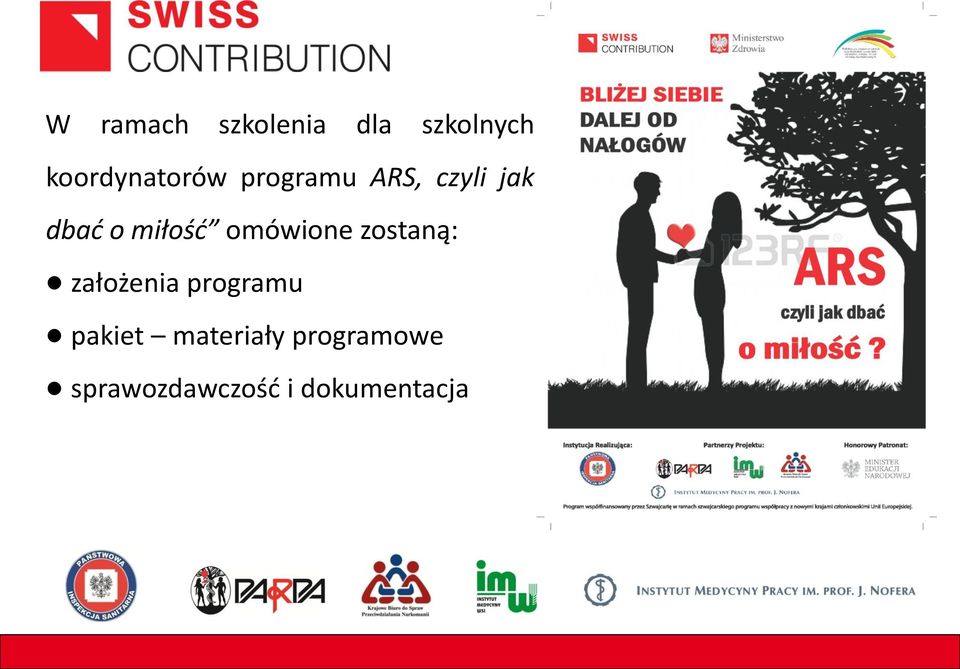 miłość omówione zostaną: założenia programu