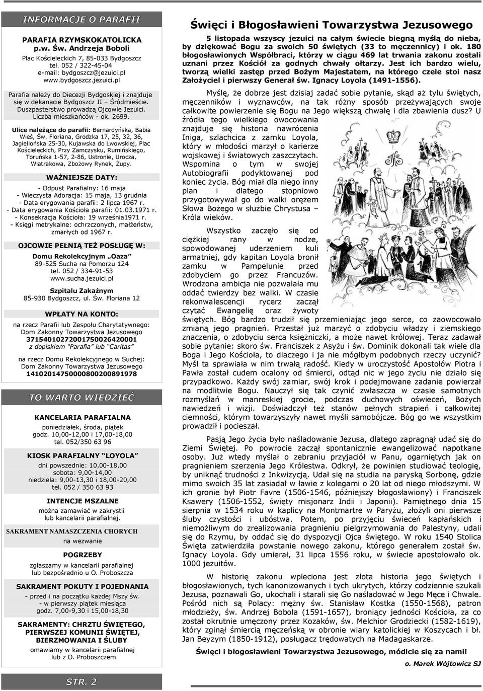 Ulce należące do paraf: Bernardyńska, Baba Weś, Św.