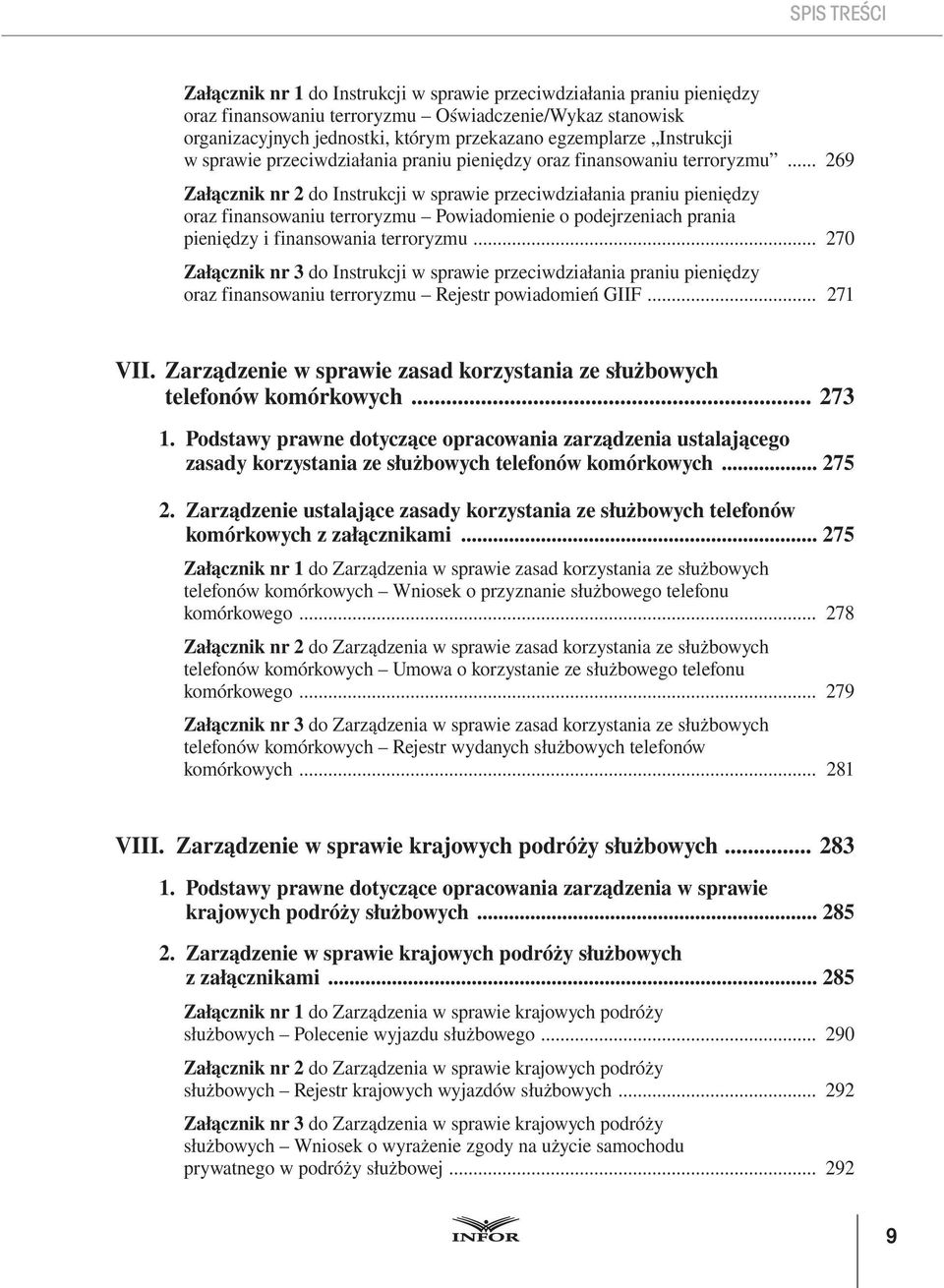 .. 269 Załącznik nr 2 do Instrukcji w sprawie przeciwdziałania praniu pieniędzy oraz finansowaniu terroryzmu Powiadomienie o podejrzeniach prania pieniędzy i finansowania terroryzmu.