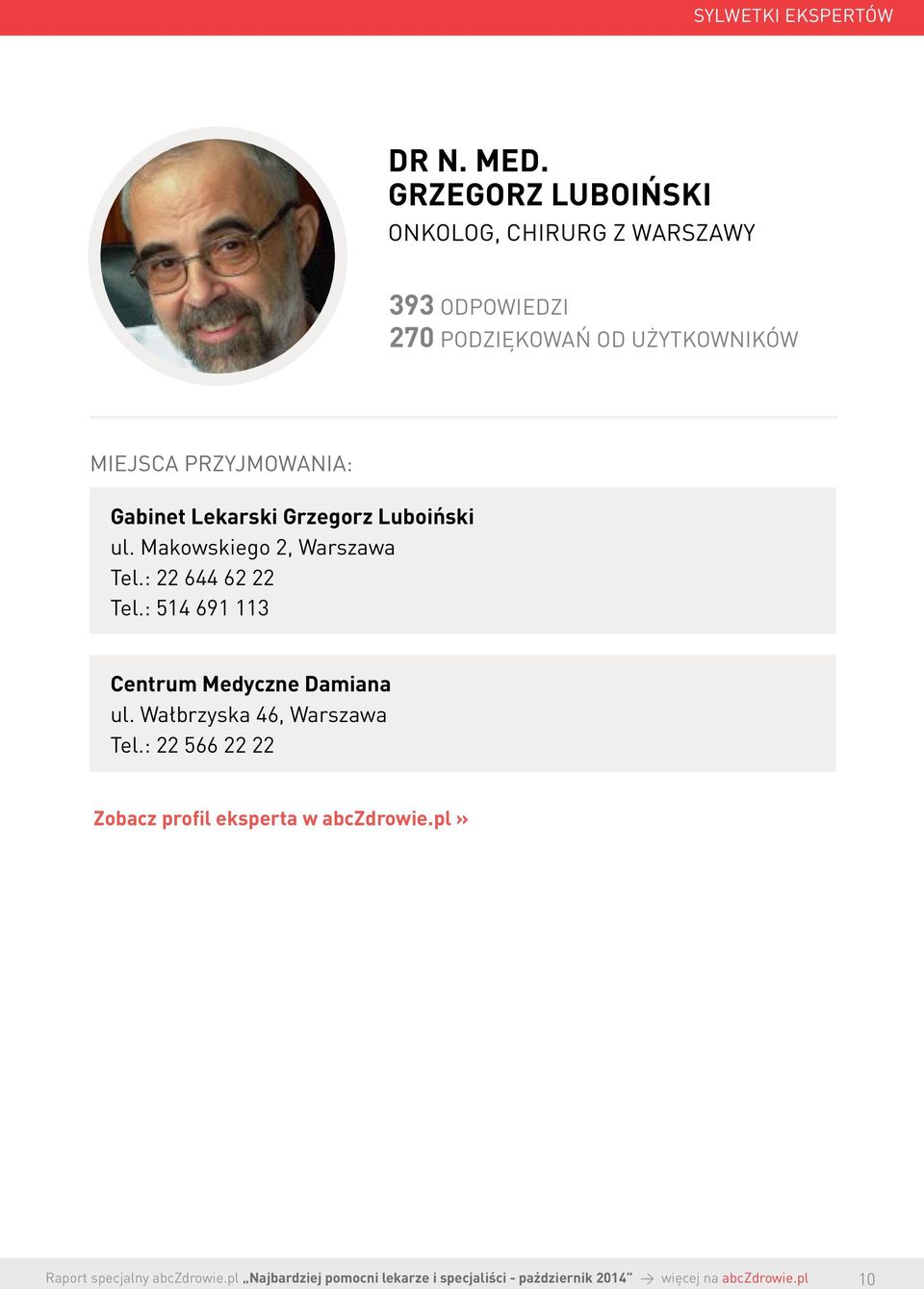 PRZYJMOWANIA: Gabinet Lekarski Grzegorz Luboiński ul.