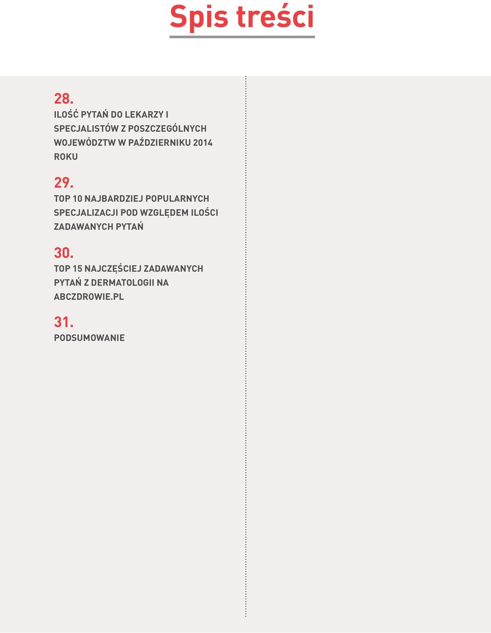 PAŹDZIERNIKU 2014 ROKU 29.