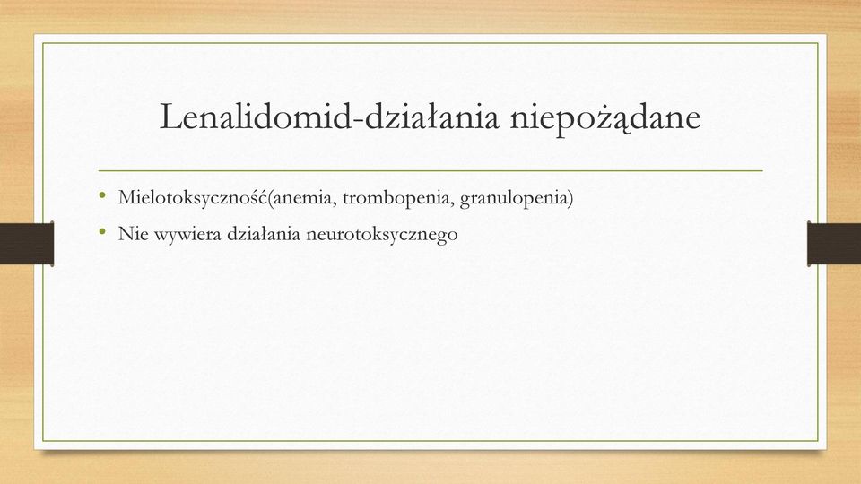 Mielotoksyczność(anemia,