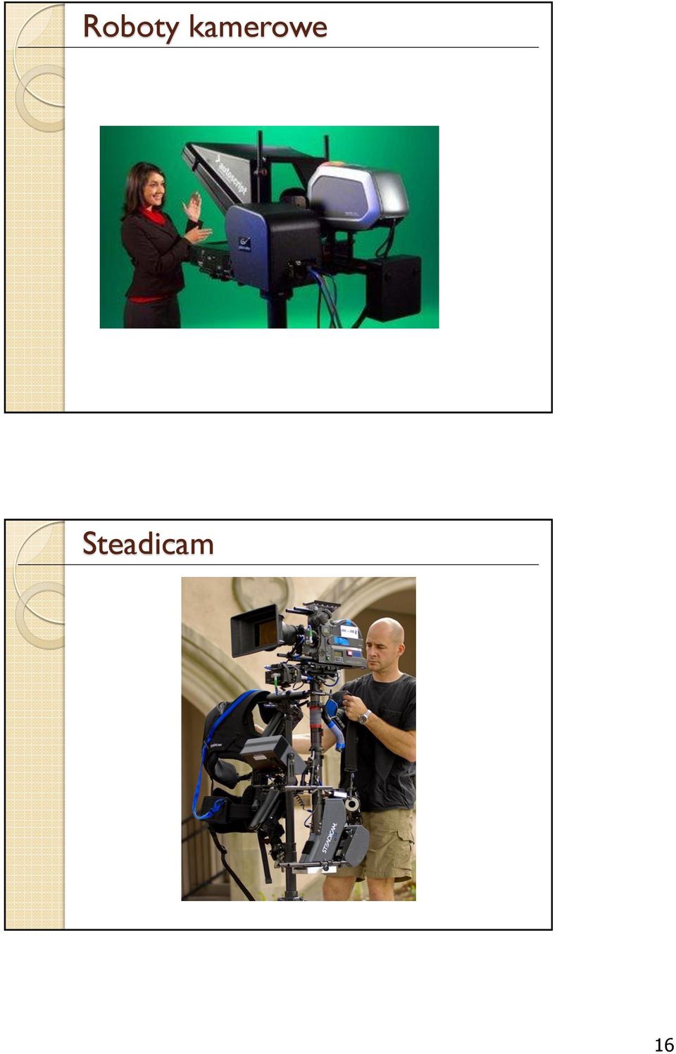 Steadicam