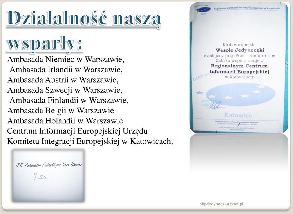 Warszawie, Ambasada Belgii w Warszawie Ambasada Holandii w Warszawie