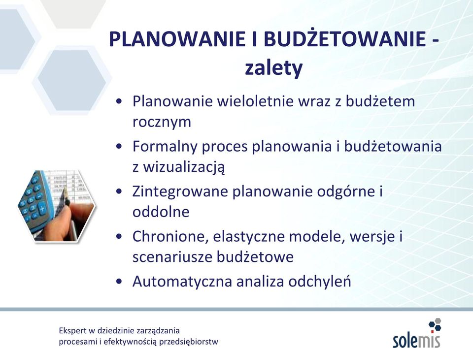 wizualizacją Zintegrowane planowanie odgórne i oddolne Chronione,