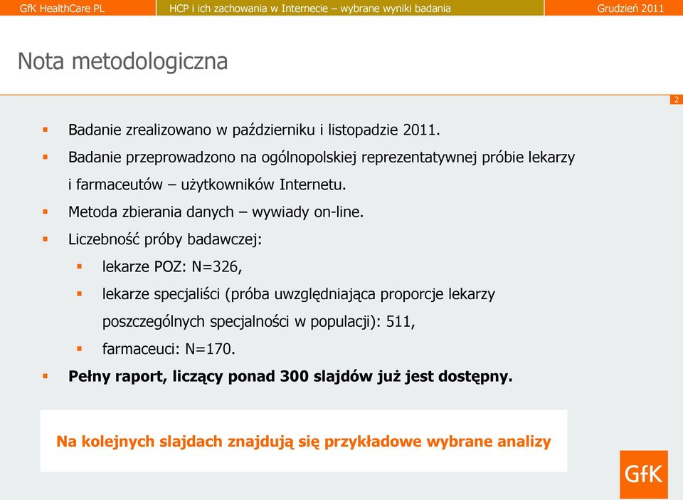 Metoda zbierania danych wywiady on-line.