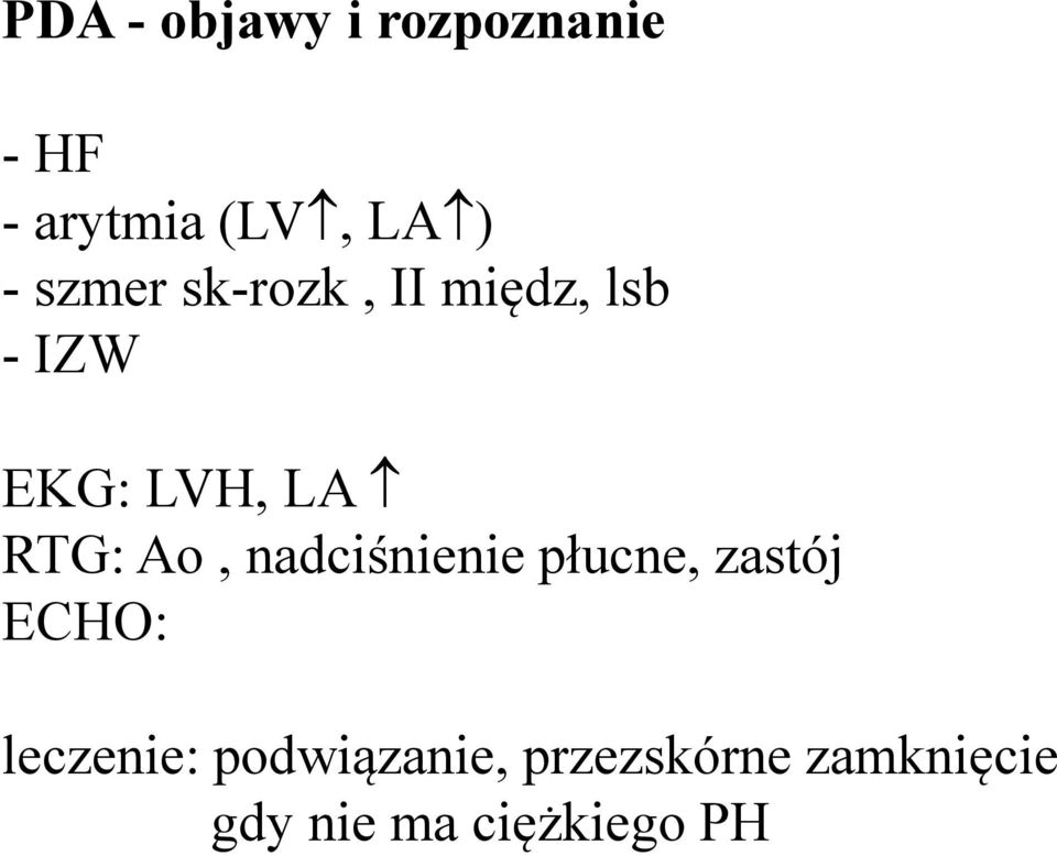 Ao, nadciśnienie płucne, zastój ECHO: leczenie: