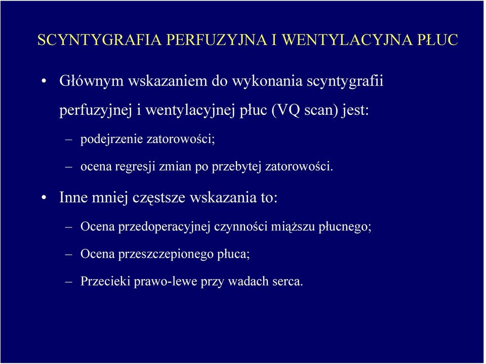 zmian po przebytej zatorowości.