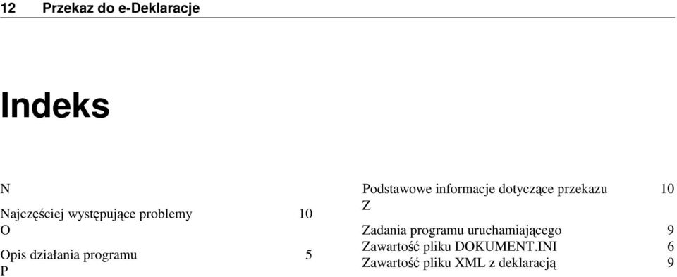 informacje dotyczące przekazu 10 Z Zadania programu