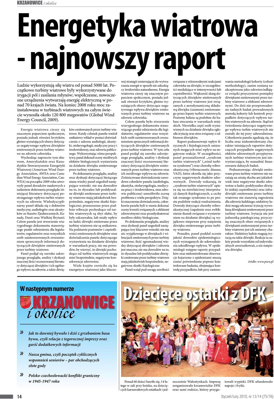 dla osb w podeszym wieku zapewniajcej usugi opiekucze, bytowe i wspomagajce. Bielsko-Biaa. 43-300. Stowarzyszenie -. Klub Inteligencji. Katolickiej,. Instytucje i organizacje zajmujce si wspieraniem i