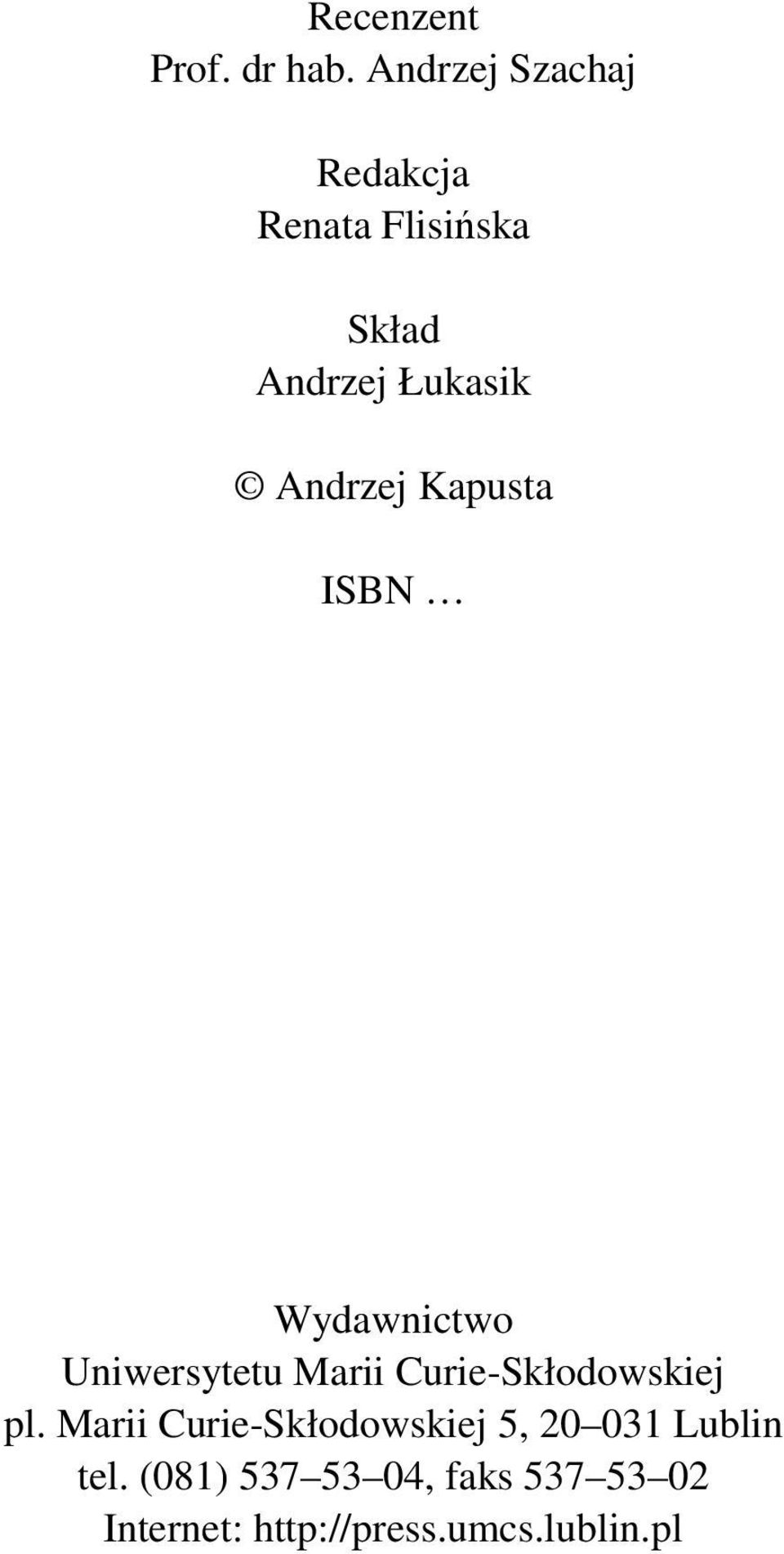 Andrzej Kapusta ISBN Wydawnictwo Uniwersytetu Marii
