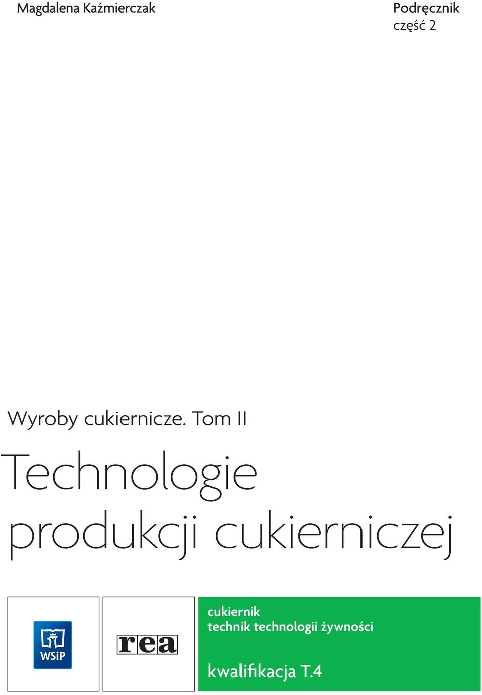 Technologie produkcji cukierniczej - PDF Darmowe pobieranie