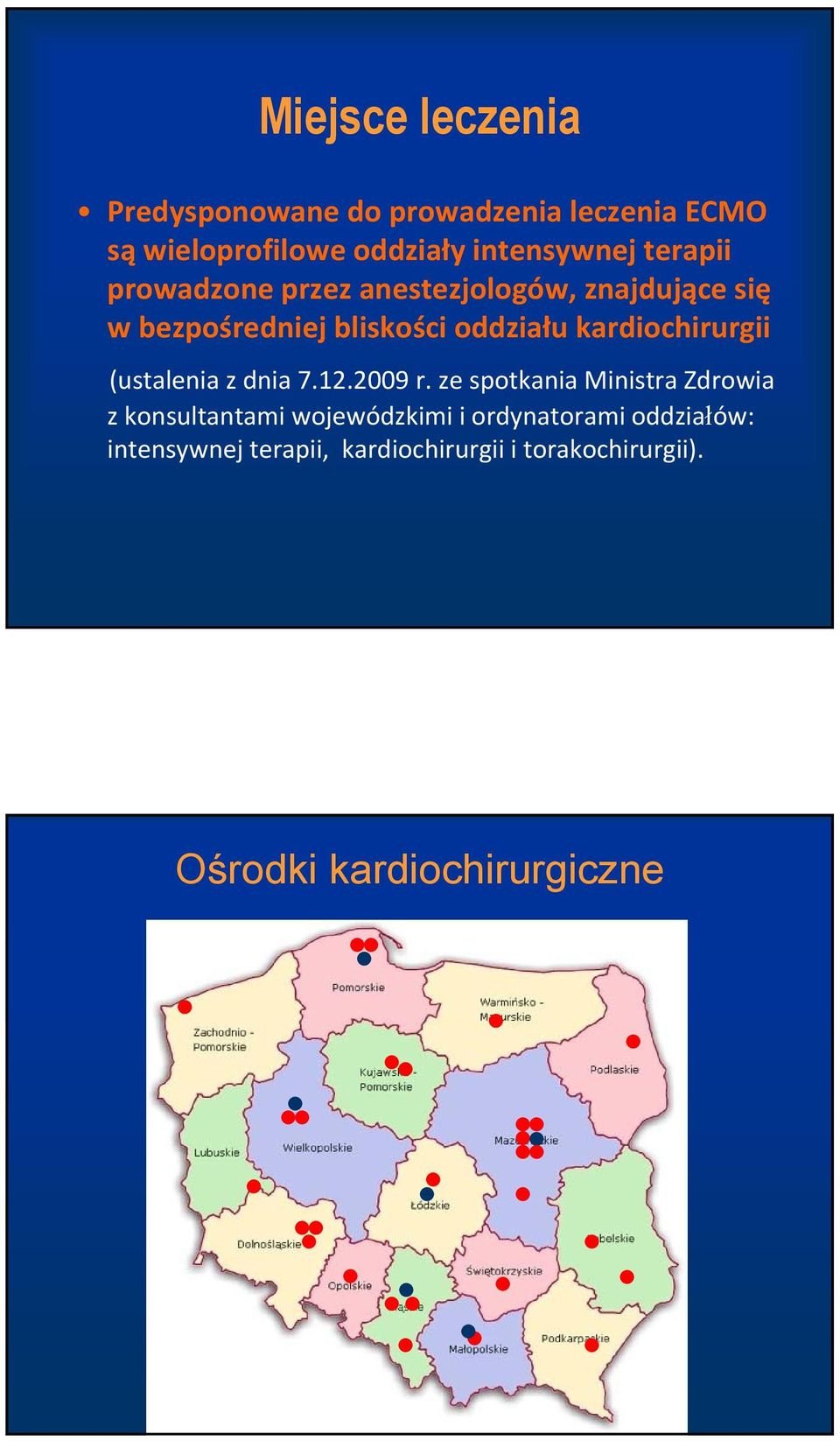 kardiochirurgii (ustalenia z dnia 7.12.2009 r.