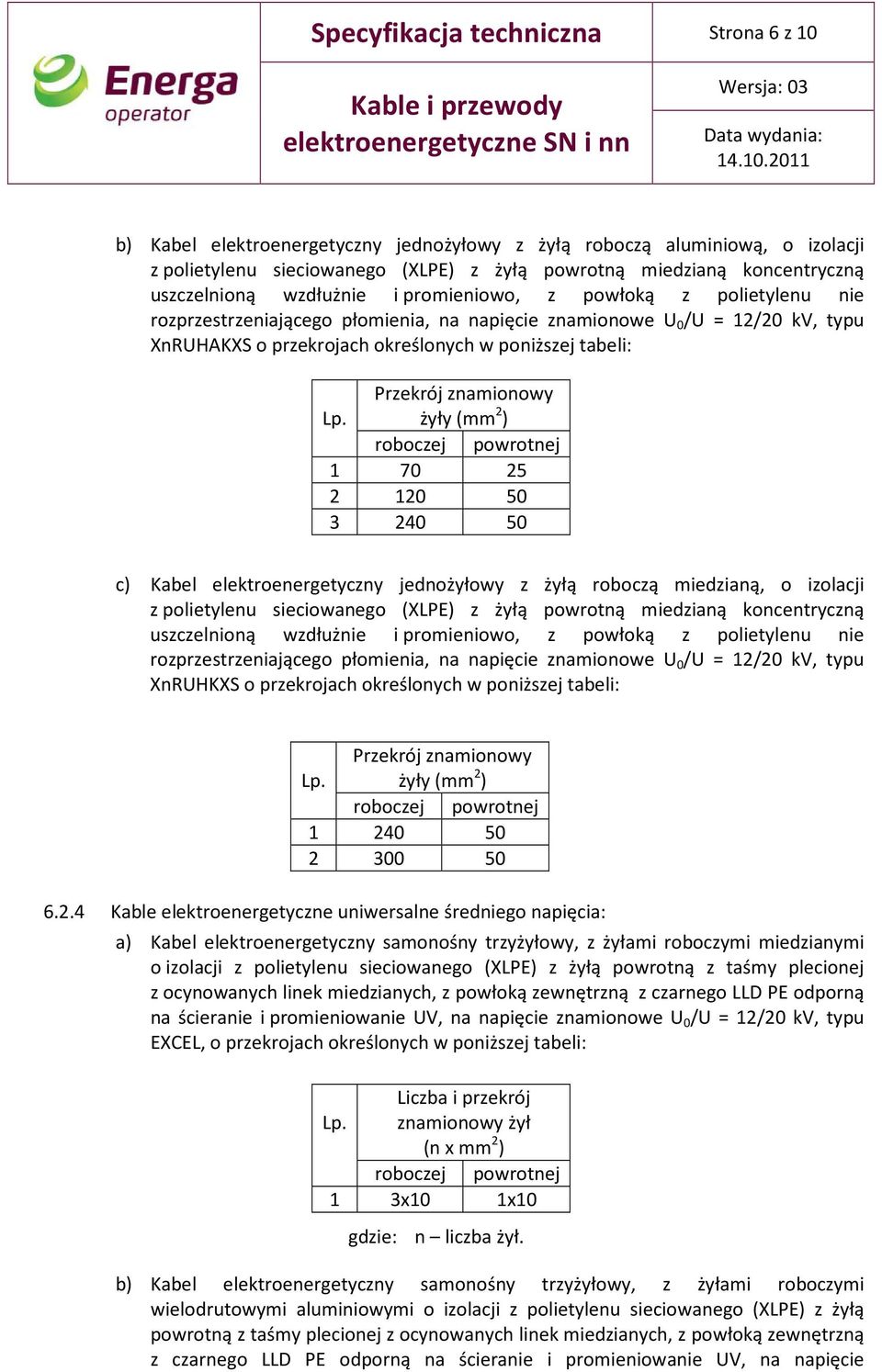 tabeli: Przekrój znamionowy Lp.