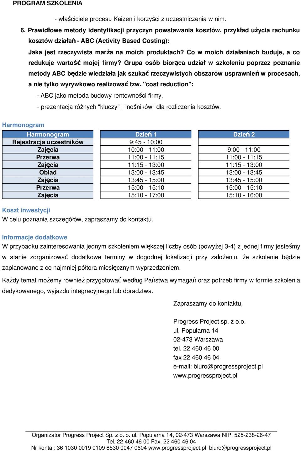 Co w moich dział aniach buduje, a co redukuje warto ść mojej firmy?