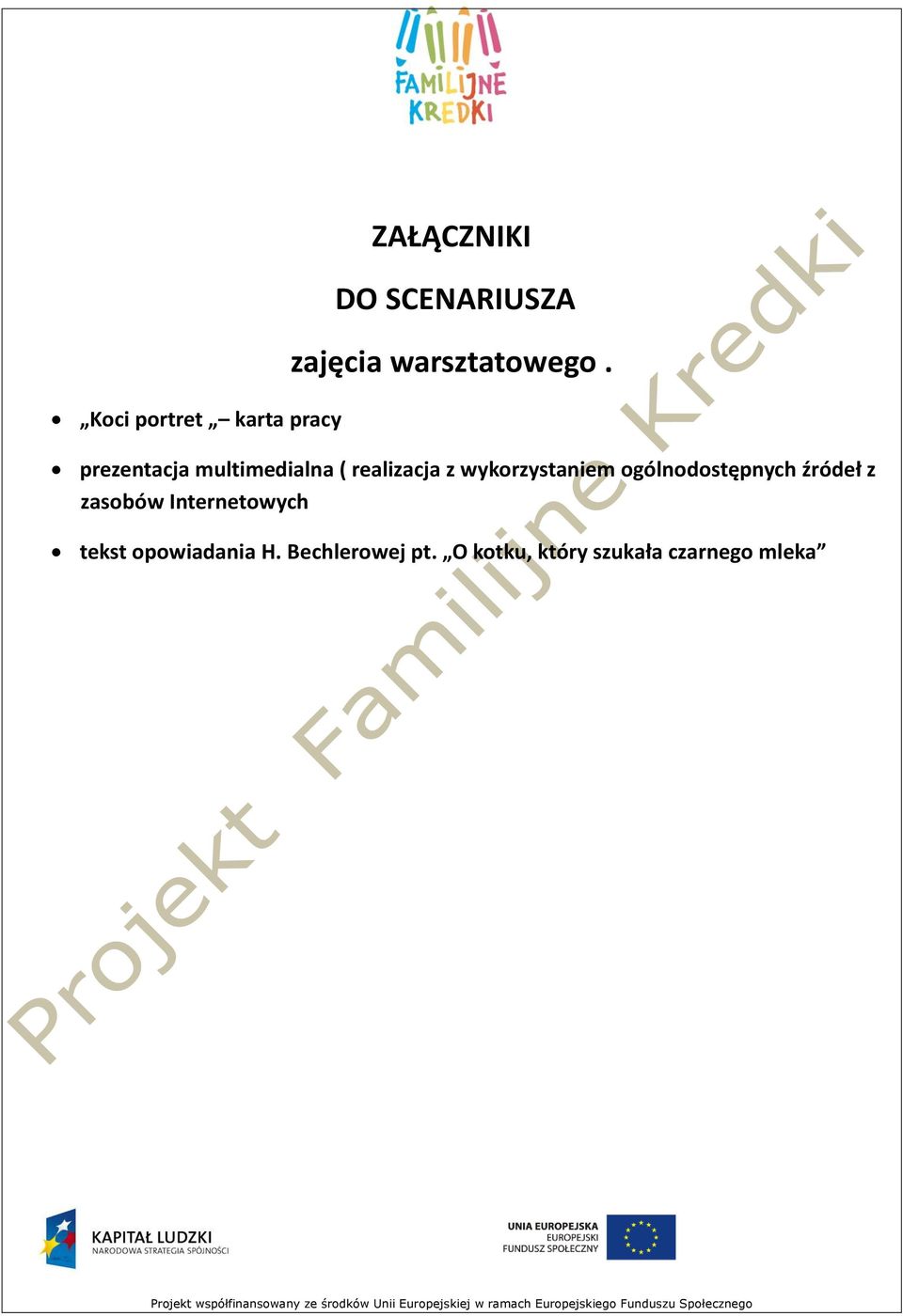 prezentacja multimedialna ( realizacja z wykorzystaniem