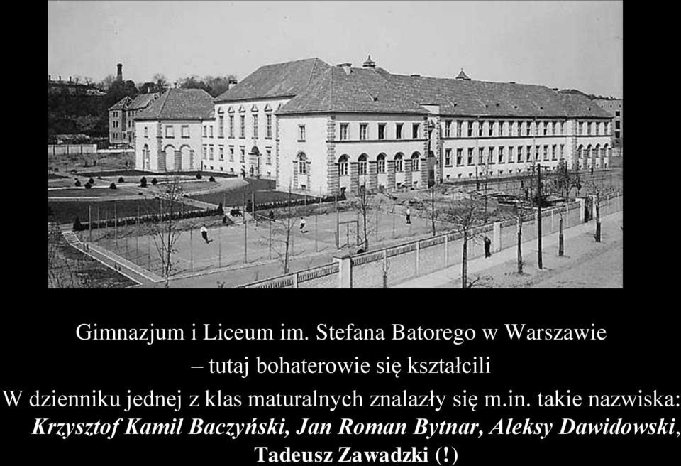 kształcili W dzienniku jednej z klas maturalnych znalazły
