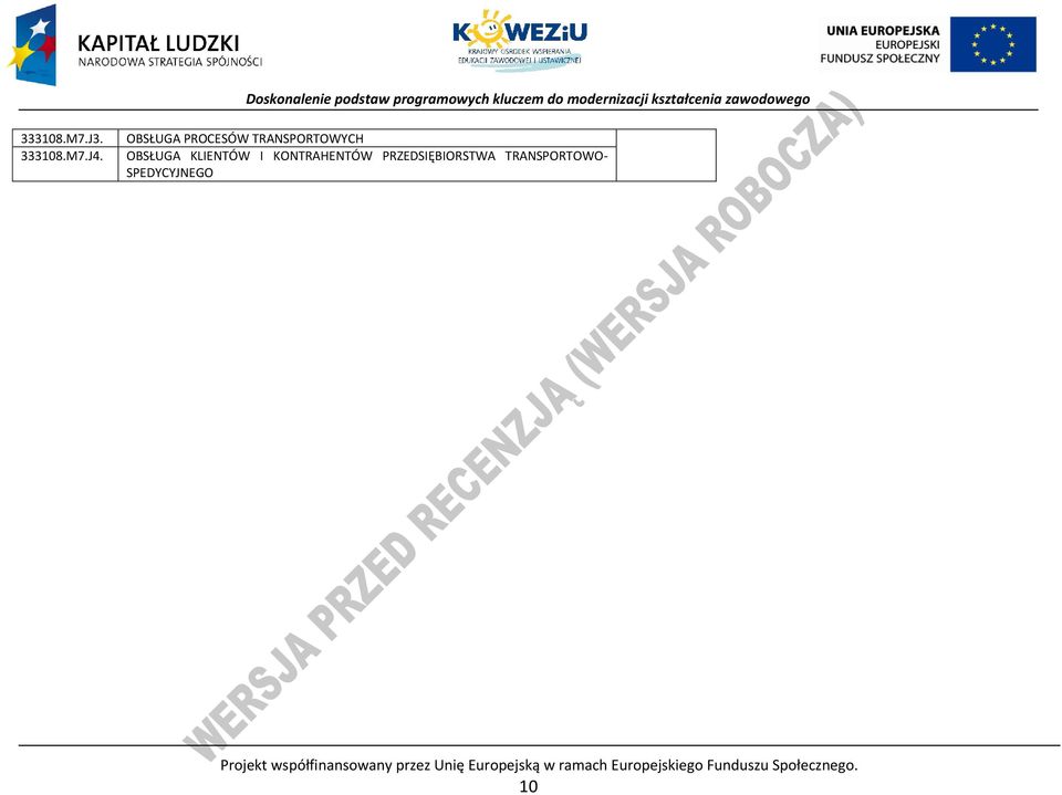 KONTRAHENTÓW RZEDSIĘBIORSTWA TRANSORTOWO- SEDYYJNEGO