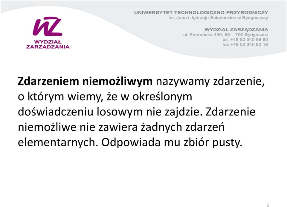 losowym nie zajdzie.