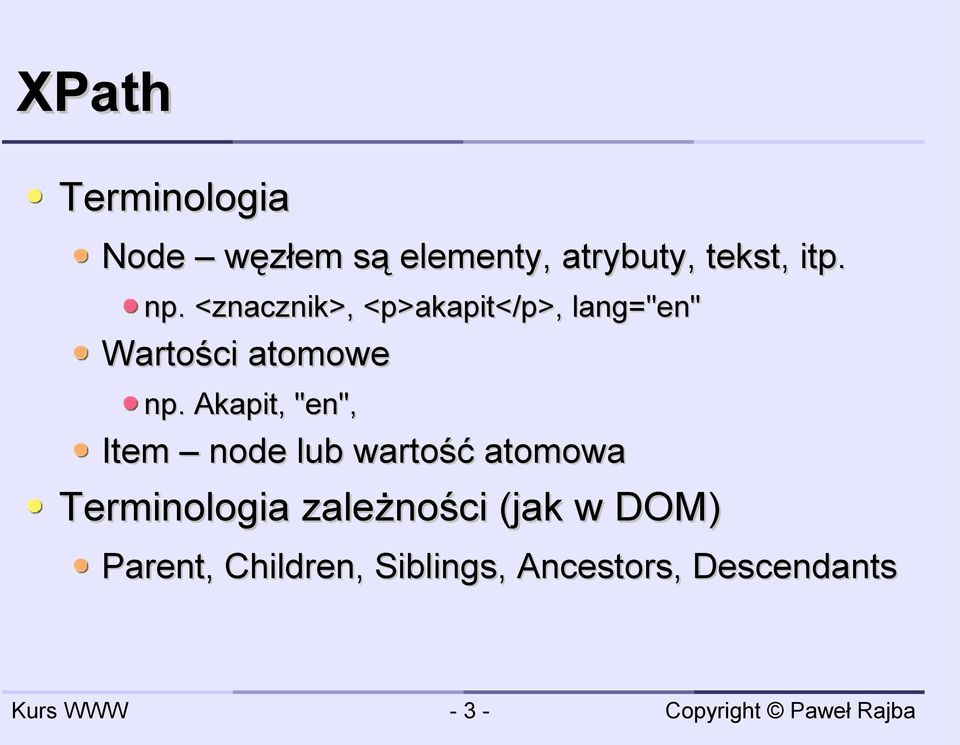 Akapit, "en", Item node lub wartość atomowa Terminologia