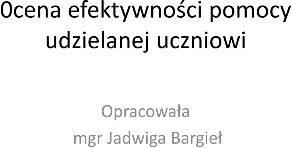 uczniowi