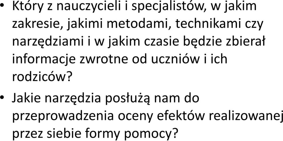 informacje zwrotne od uczniów i ich rodziców?