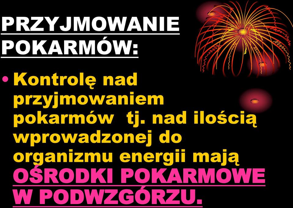 nad ilością wprowadzonej do