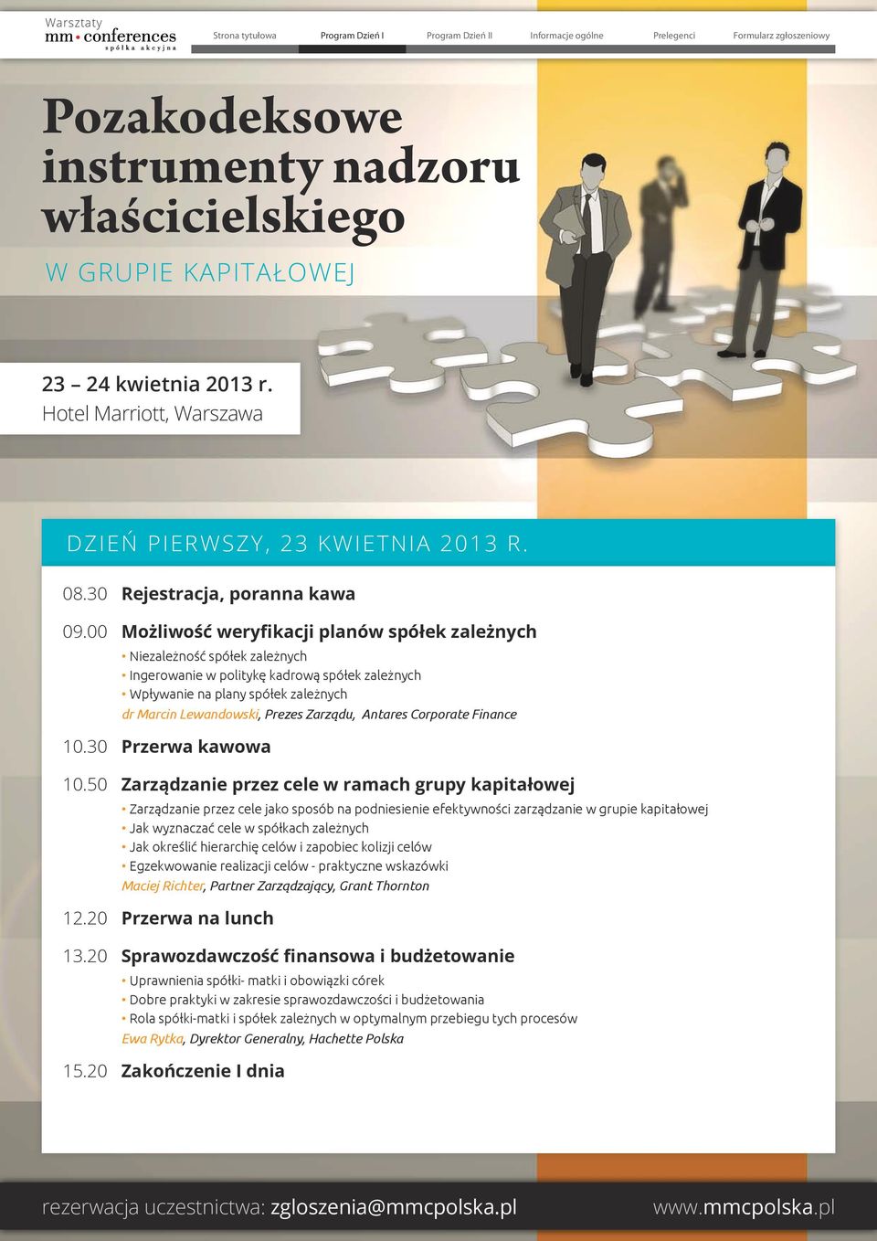 Zarządu, Antares Corporate Finance 10.30 Przerwa kawowa 10.